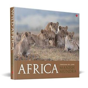 Wild Africa: Through My Lens